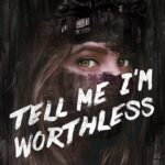 Cover for Tell Me I'm Worthless by Alison Rumfitt