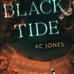 Cover for Black Tide by KC Jones