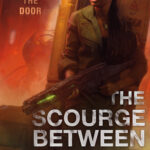 Cover for The Scourge Between Stars by Ness Brown