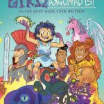 Gyro and the Argonauts, written by Joshua Pruett, illustrated by Anthony Holden and Amanda Castillo, published by Andrews McMeel Kids, edited and acquired by Erinn Pascal