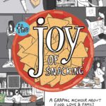 The Joy of Snacking by Hilary Campbell