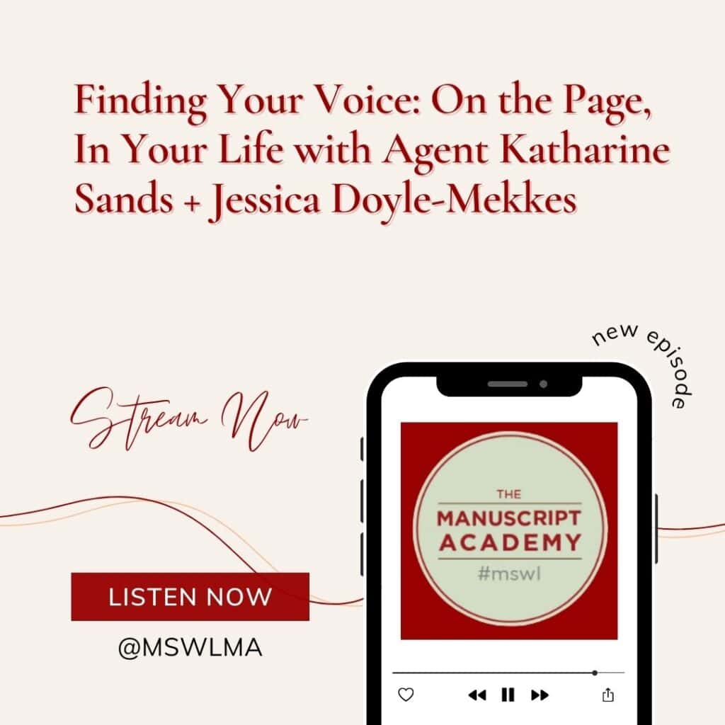 Finding Your Voice: On The Page, In Your Life With Agent Katharine ...