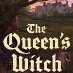 Cover of the The Queens Witch by Nancy Kress